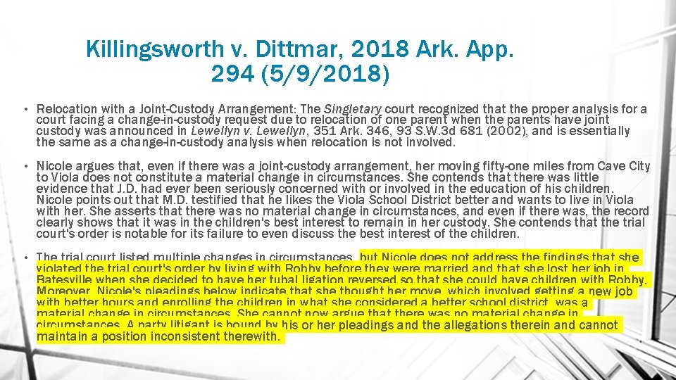 Killingsworth v. Dittmar, 2018 Ark. App. 294 (5/9/2018) • Relocation with a Joint-Custody Arrangement: