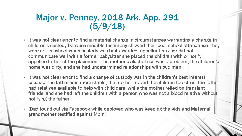 Major v. Penney, 2018 Ark. App. 291 (5/9/18) • It was not clear error