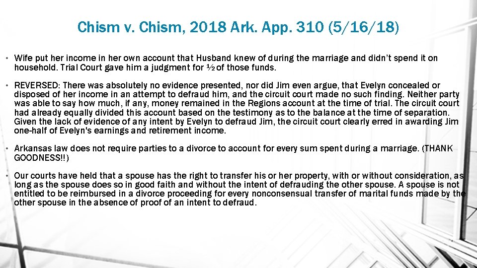 Chism v. Chism, 2018 Ark. App. 310 (5/16/18) • Wife put her income in