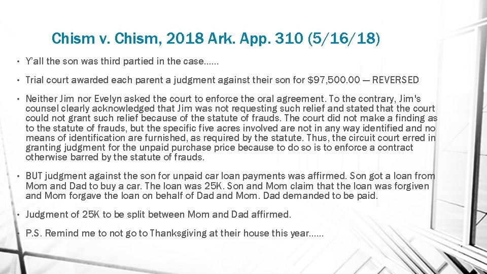 Chism v. Chism, 2018 Ark. App. 310 (5/16/18) • Y’all the son was third