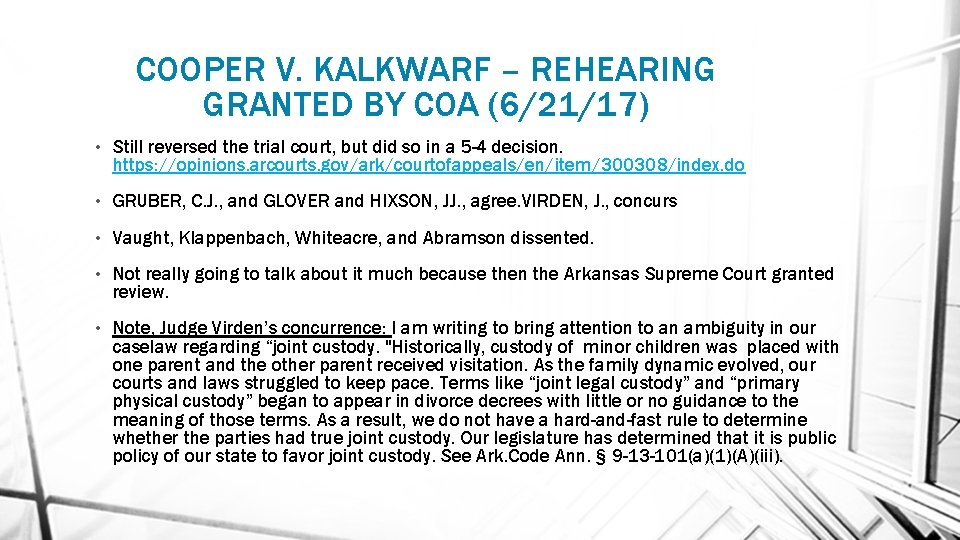 COOPER V. KALKWARF – REHEARING GRANTED BY COA (6/21/17) • Still reversed the trial