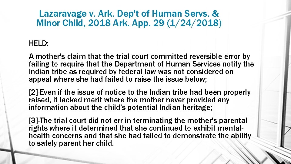 Lazaravage v. Ark. Dep't of Human Servs. & Minor Child, 2018 Ark. App. 29