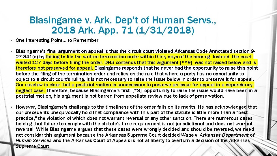 Blasingame v. Ark. Dep't of Human Servs. , 2018 Ark. App. 71 (1/31/2018) •
