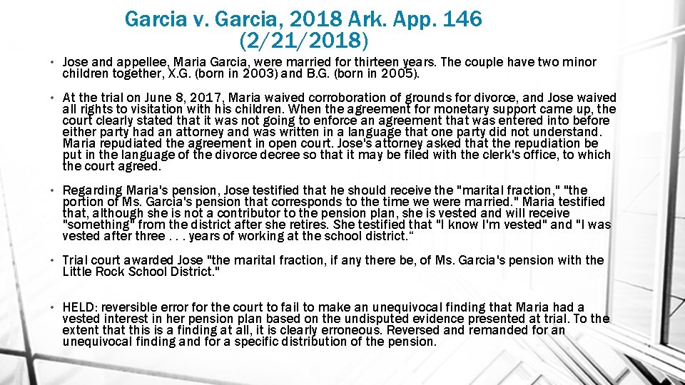 Garcia v. Garcia, 2018 Ark. App. 146 (2/21/2018) • Jose and appellee, Maria Garcia,