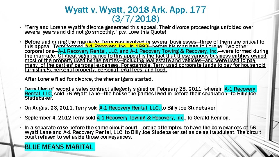 Wyatt v. Wyatt, 2018 Ark. App. 177 (3/7/2018) • “Terry and Lorene Wyatt's divorce