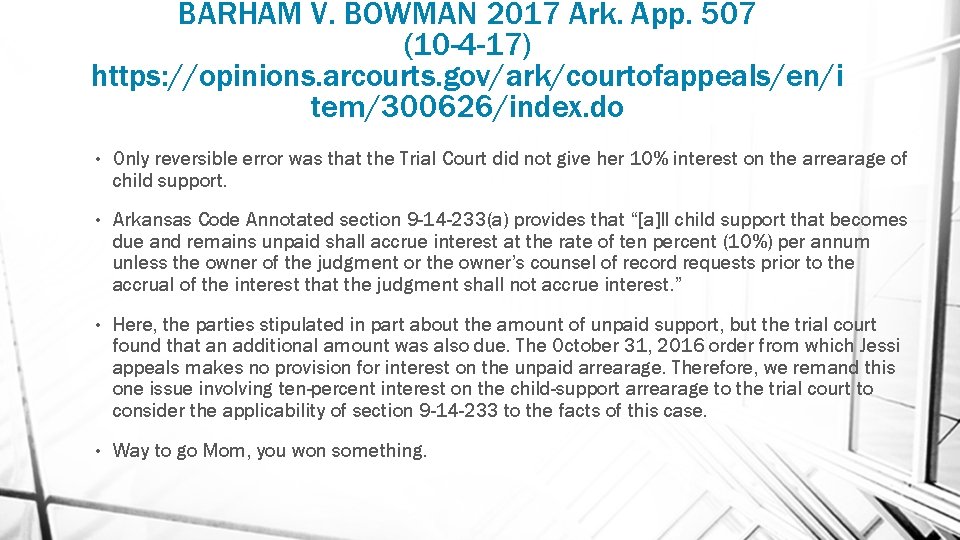 BARHAM V. BOWMAN 2017 Ark. App. 507 (10 -4 -17) https: //opinions. arcourts. gov/ark/courtofappeals/en/i