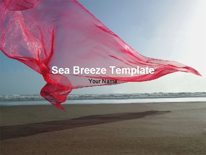 Sea Breeze Template Your Name 