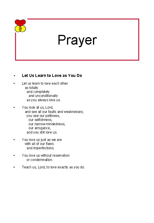 Prayer • Let Us Learn to Love as You Do • Let us learn