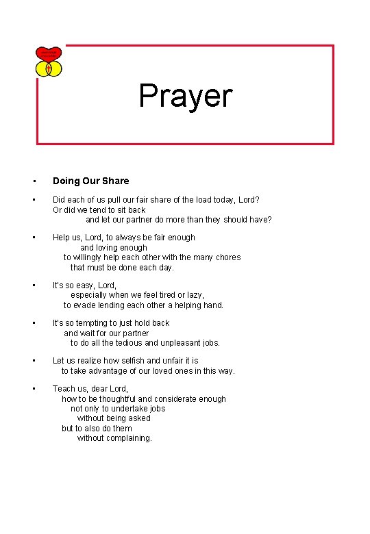 Prayer • Doing Our Share • Did each of us pull our fair share