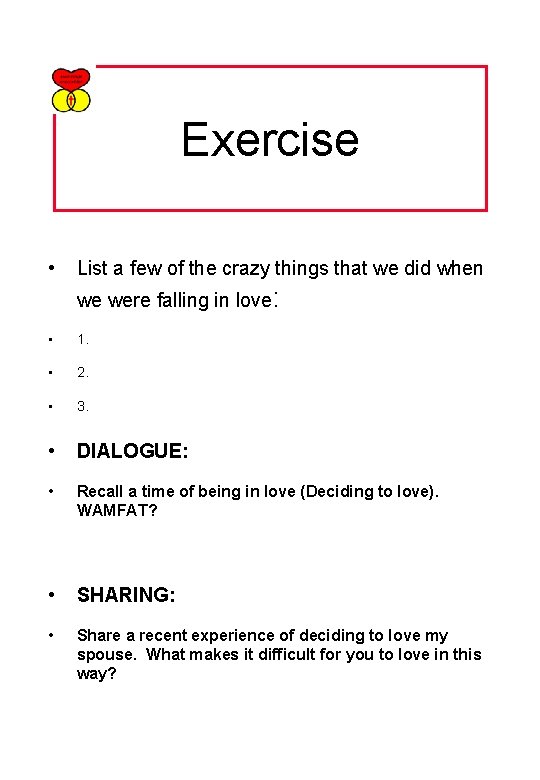 Exercise • List a few of the crazy things that we did when we
