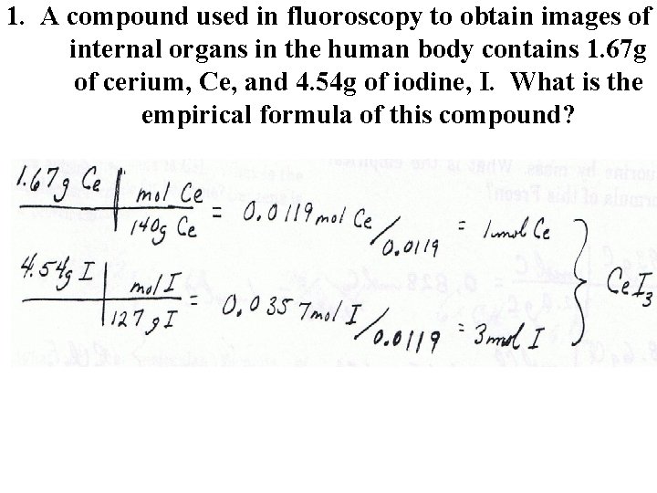 1. A compound used in fluoroscopy to obtain images of internal organs in the