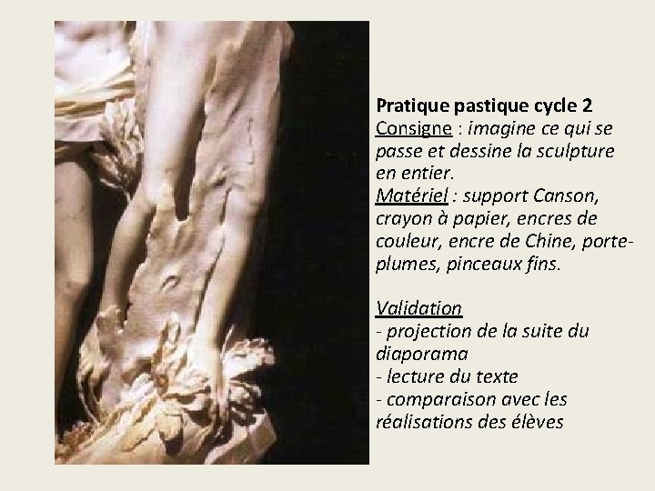 Pratique pastique cycle 2 Consigne : imagine ce qui se passe et dessine la