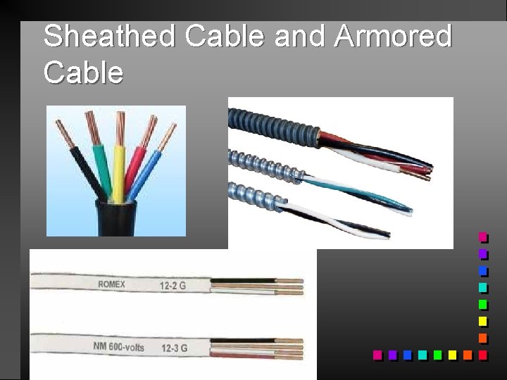 Sheathed Cable and Armored Cable 