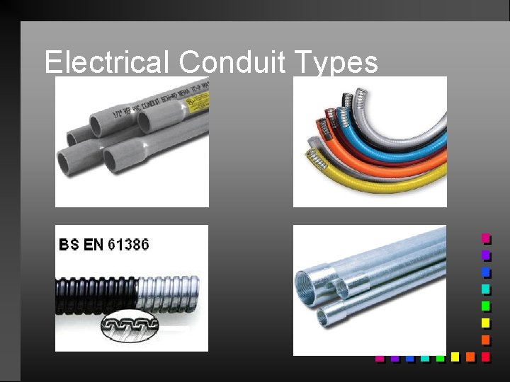 Electrical Conduit Types 