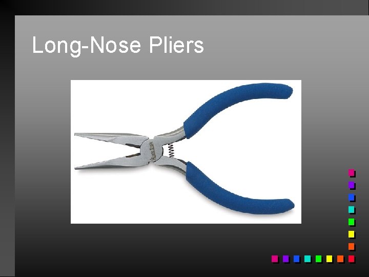 Long-Nose Pliers 