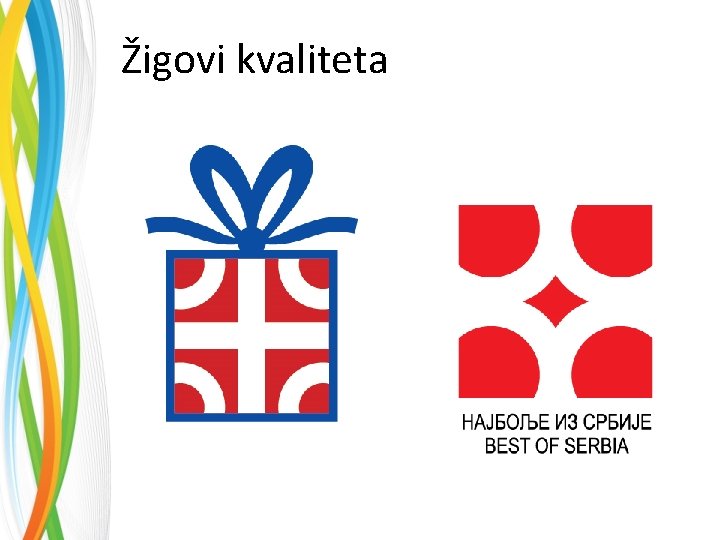 Žigovi kvaliteta 