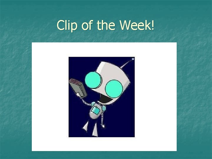 Clip of the Week! 