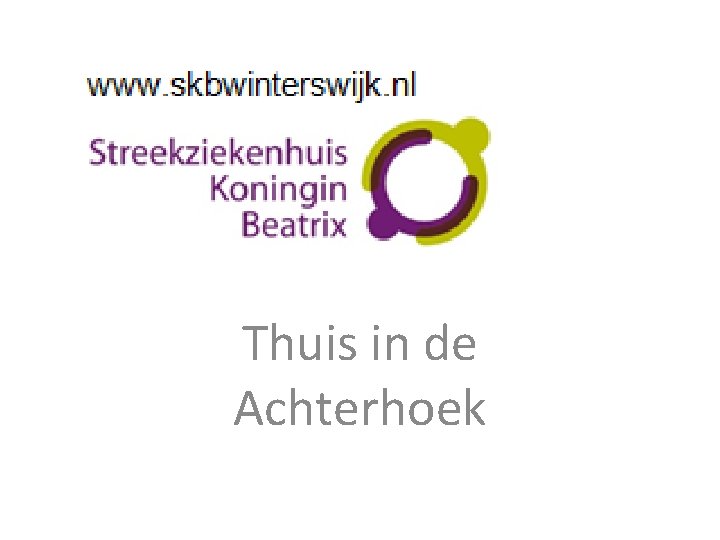Thuis in de Achterhoek Thuis in de Achterhoek