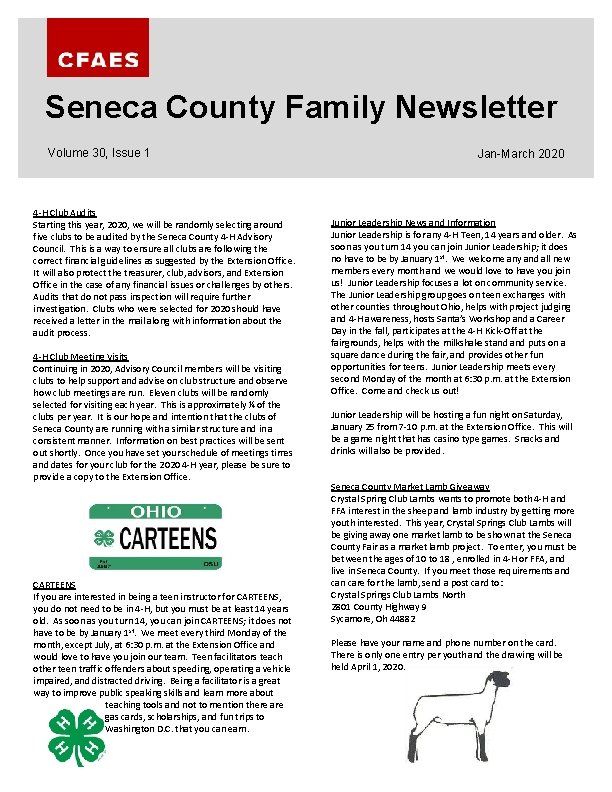Seneca County Family Newsletter Volume 30, Issue 1 4 -H Club Audits Starting this