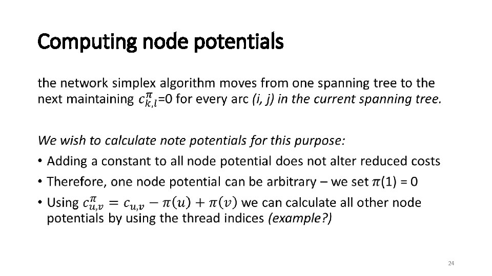 Computing node potentials • 24 