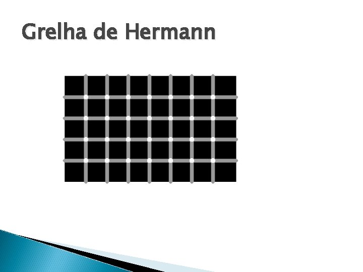 Grelha de Hermann 