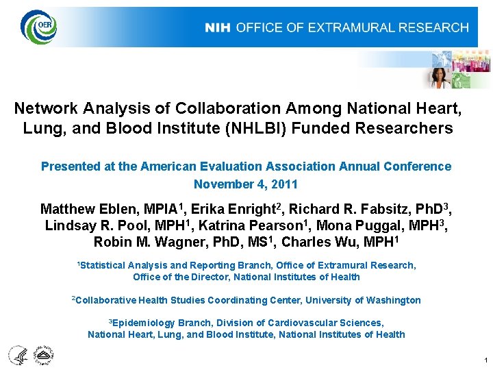 Network Analysis of Collaboration Among National Heart, Lung, and Blood Institute (NHLBI) Funded Researchers