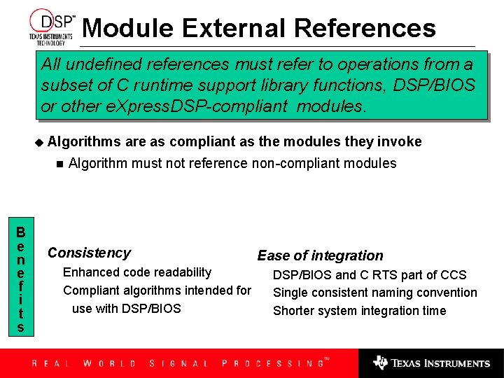 Module External References All undefined references must refer to operations from a subset of