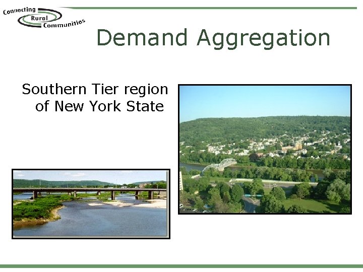 Demand Aggregation Southern Tier region of New York State 