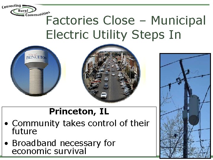 Factories Close – Municipal Electric Utility Steps In Princeton, IL • Community takes control