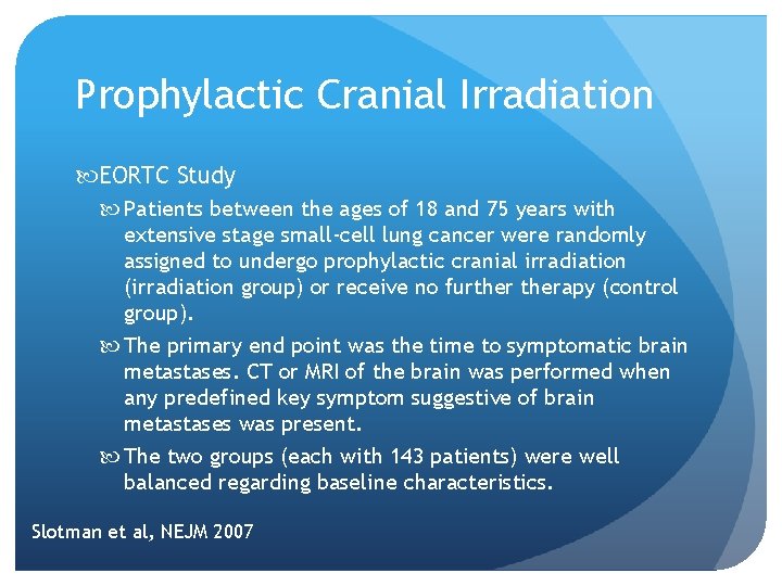 Prophylactic Cranial Irradiation EORTC Study Patients between the ages of 18 and 75 years
