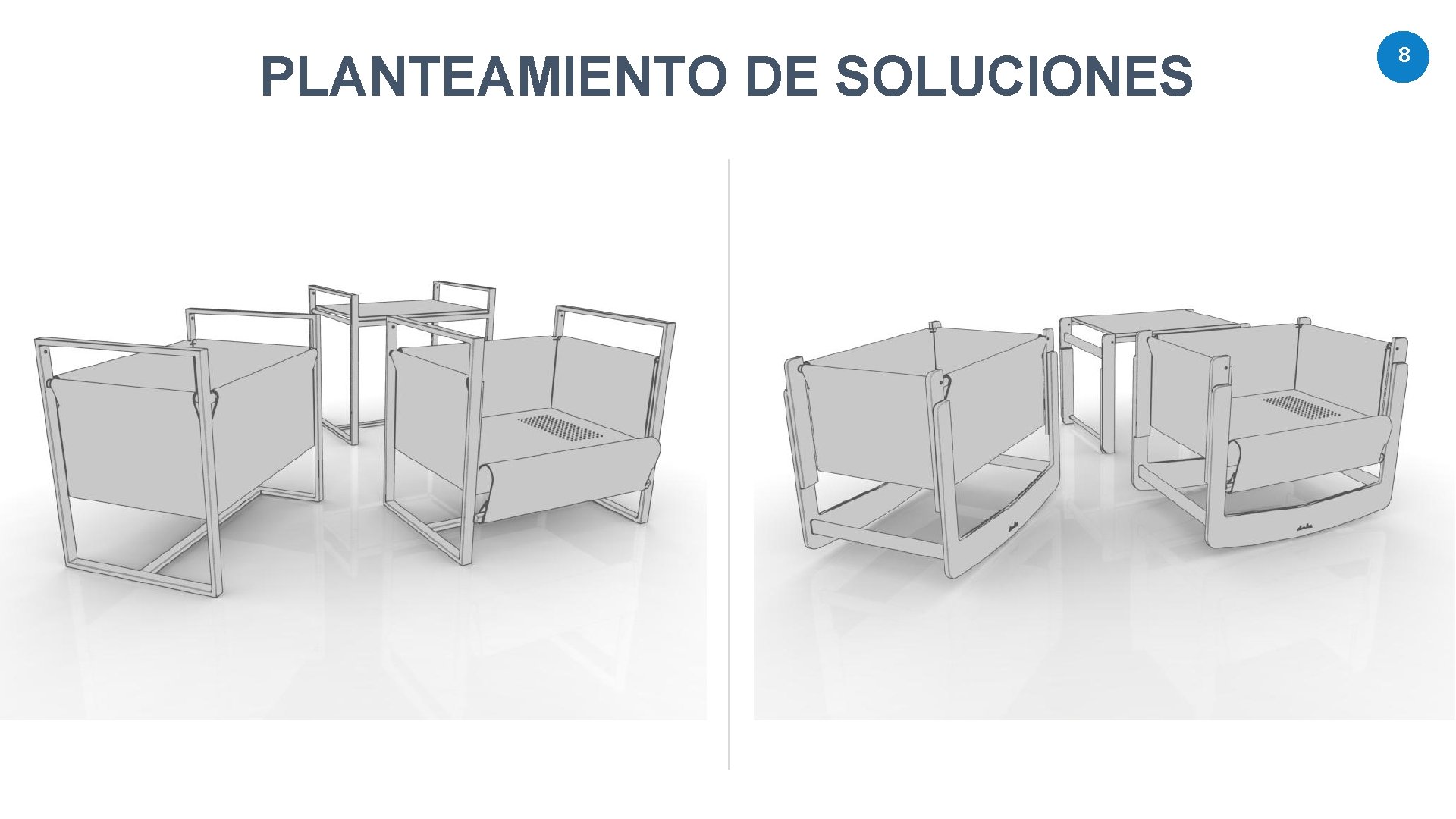PLANTEAMIENTO DE SOLUCIONES 8 PLANTEAMIENTO DE SOLUCIONES 8