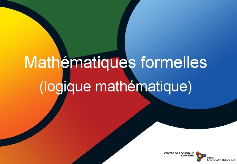 Mathématiques formelles (logique mathématique) 