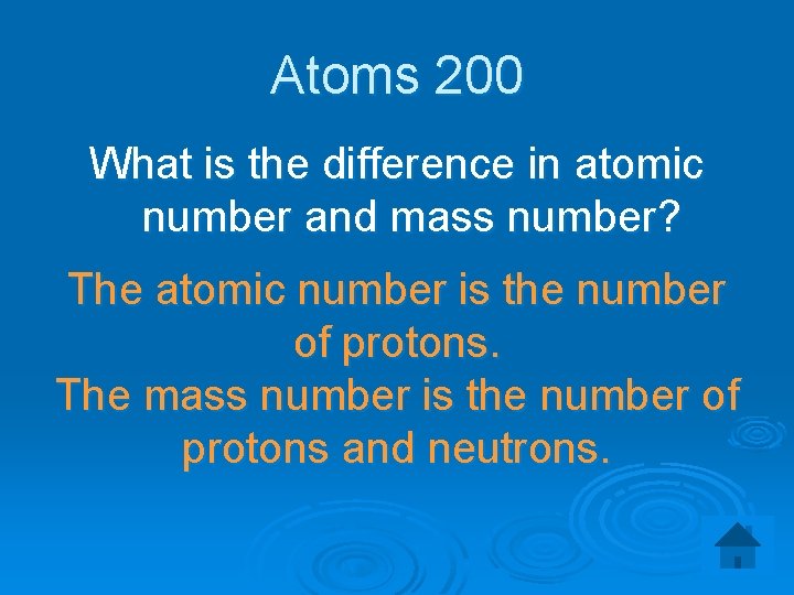 Atoms 200 What is the difference in atomic number and mass number? The atomic