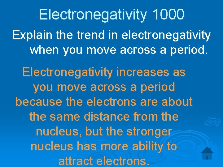 Electronegativity 1000 Explain the trend in electronegativity when you move across a period. Electronegativity