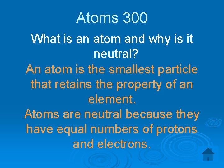 Atoms 300 What is an atom and why is it neutral? An atom is