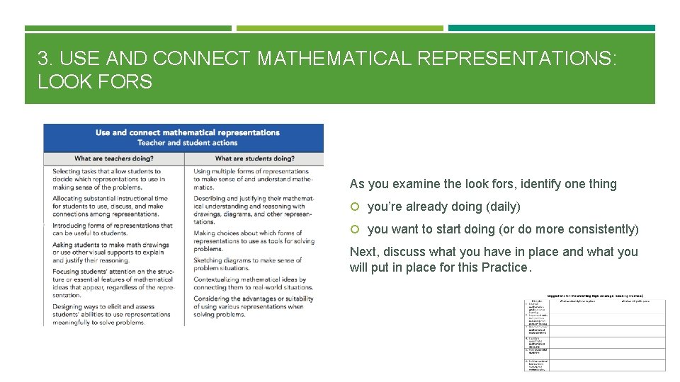 3. USE AND CONNECT MATHEMATICAL REPRESENTATIONS: LOOK FORS As you examine the look fors,