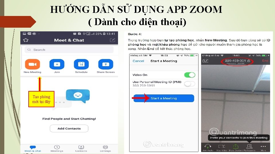 HƯỚNG DẪN SỬ DỤNG APP ZOOM ( Dành cho điện thoại) Tạo phòng mới