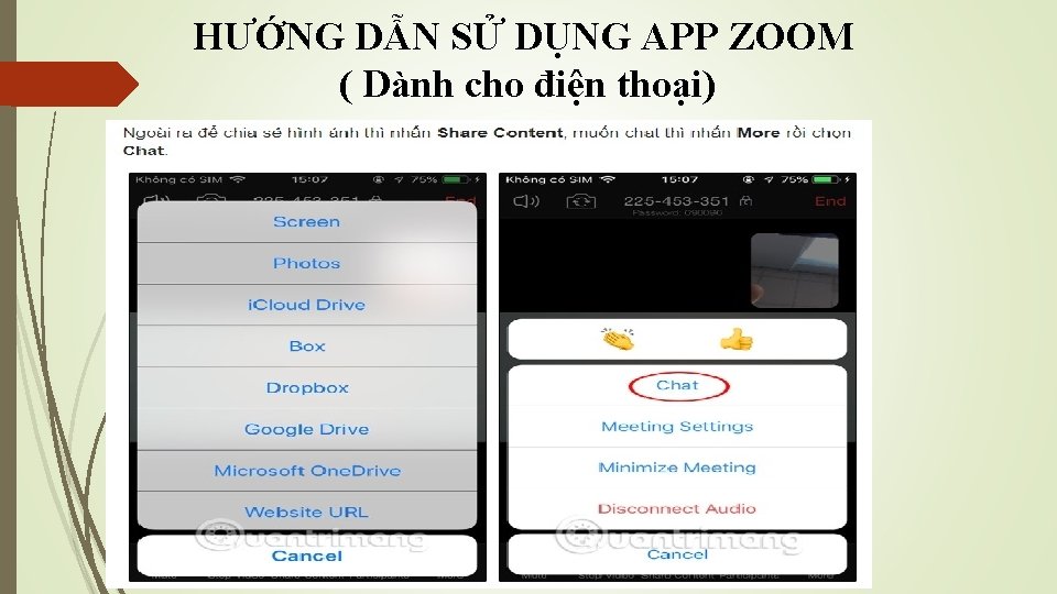 HƯỚNG DẪN SỬ DỤNG APP ZOOM ( Dành cho điện thoại) 