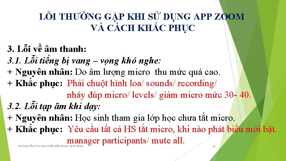 LỖI THƯỜNG GẶP KHI SỬ DỤNG APP ZOOM VÀ CÁCH KHẮC PHỤC 3. Lỗi