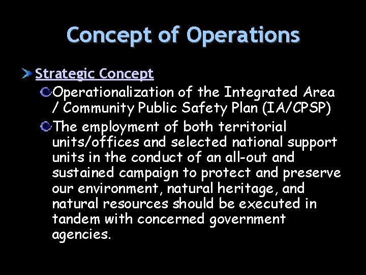 Concept of Operations Strategic Concept Operationalization of the Integrated Area / Community Public Safety