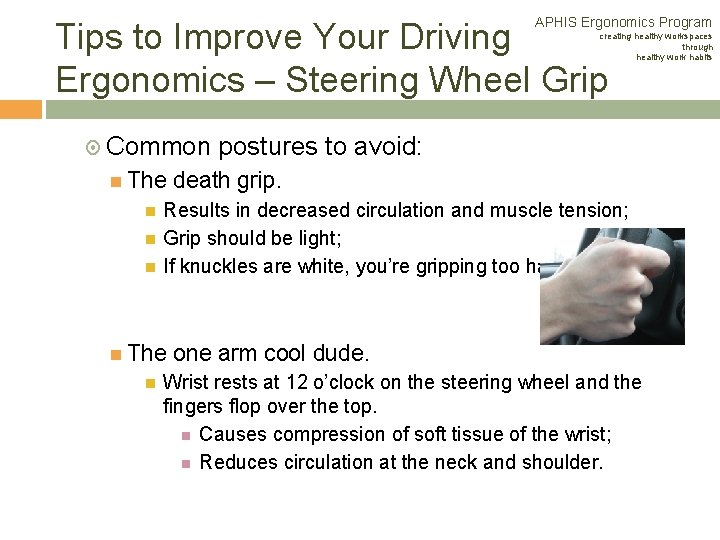 APHIS Ergonomics Program Tips to Improve Your Driving Ergonomics – Steering Wheel Grip creating APHIS Ergonomics Program Tips to Improve Your Driving Ergonomics – Steering Wheel Grip creating