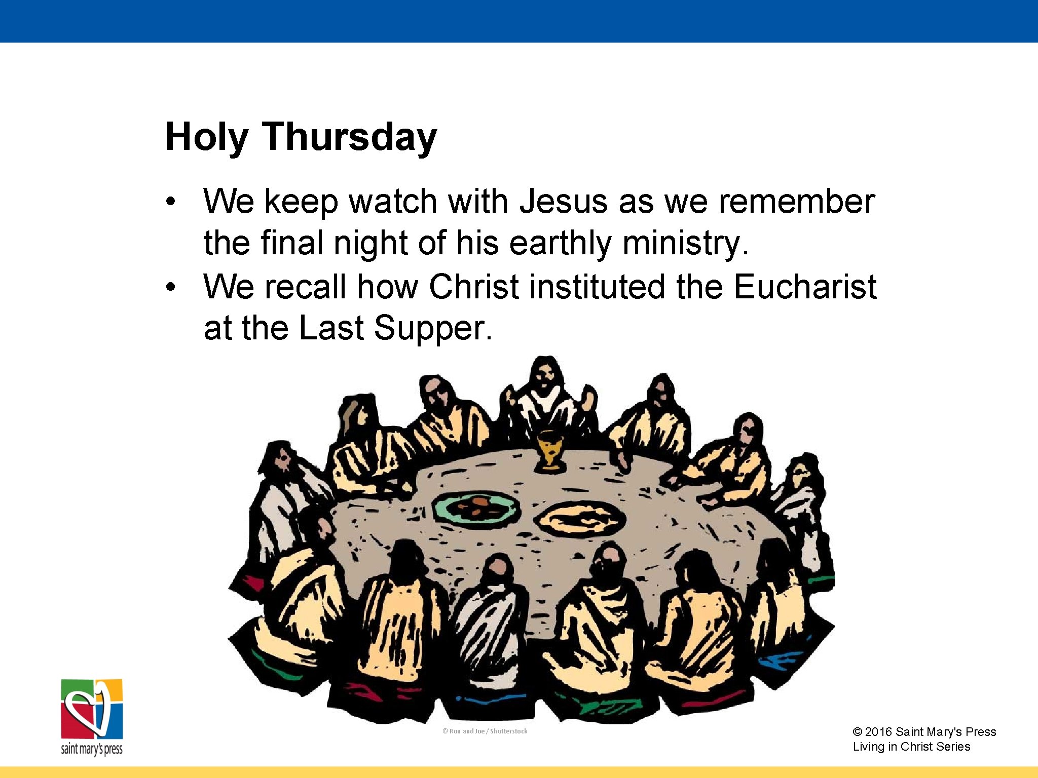 Holy Thursday • We keep watch with Jesus as we remember the final night