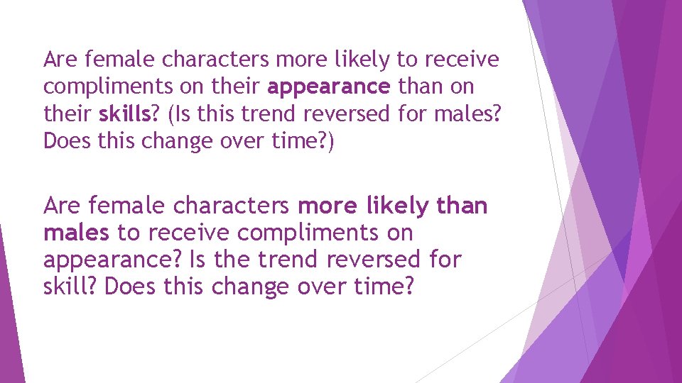 Are female characters more likely to receive compliments on their appearance than on their