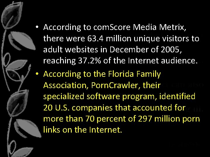  • According to com. Score Media Metrix, there were 63. 4 million unique