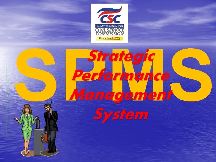 SPMS Strategic Performance Management System 