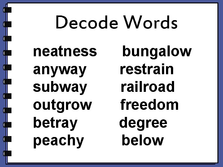 Decode Words neatness anyway subway outgrow betray peachy bungalow restrain railroad freedom degree below Decode Words neatness anyway subway outgrow betray peachy bungalow restrain railroad freedom degree below