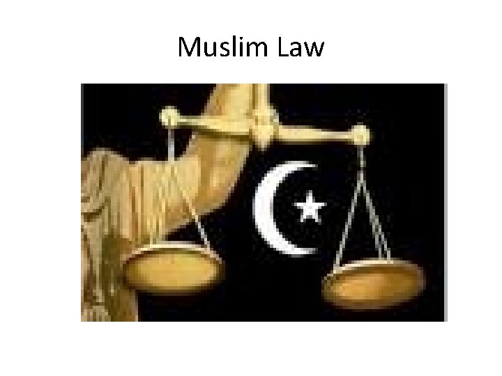 Muslim Law 