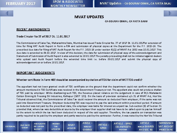 FEBRUARY 2017 SPCM & ASSOCIATES MONTHLY NEWSLETTER MVAT Updates - CA GOURAV OSWAL, CA