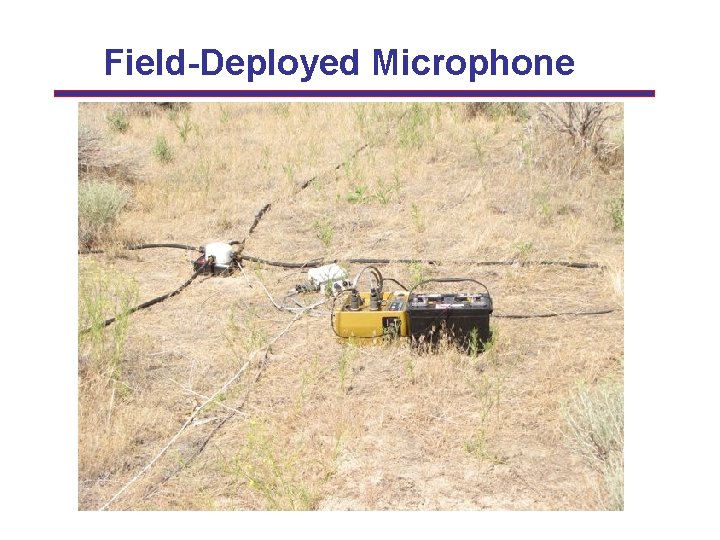 Field-Deployed Microphone 