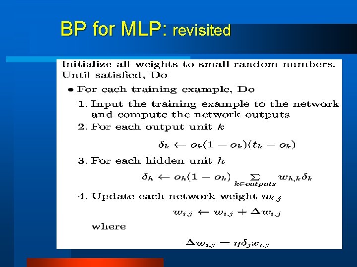 BP for MLP: revisited 